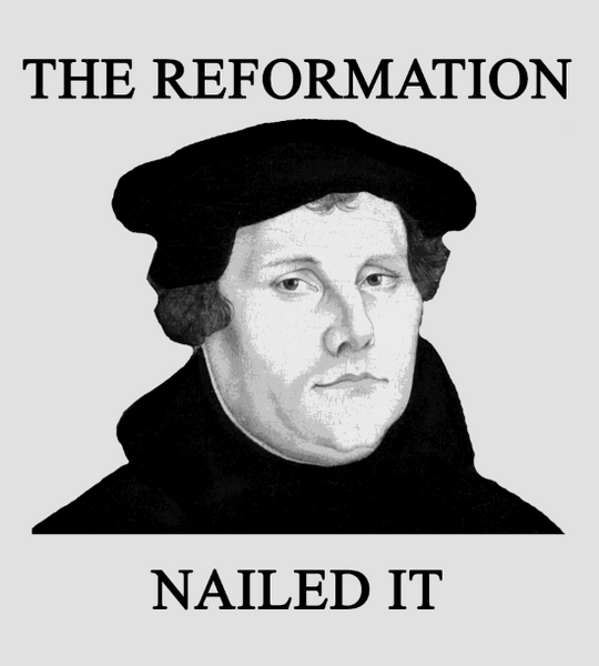 The Reformation Nailed It